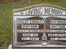 Robert Eardley WATSON,
died 6 Oct 1954 aged 45 years;
Raymond WATSON,
died 13 Feb 1976 aged 40 years;
Kevin Robert WATSON,
28-10-1929 - 18-5-1975 aged 45 years;
Keith WATSON,
29-7-1934 - 7-8-2004 aged 70 years;
Howard cemetery, City of Hervey Bay