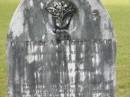 Gertrude Alice STEVENSON,
accidentally drowned Pialba 16 April 1900
aged 8 years 7 months;
Charlotte,
wife of Walter STEVENSON,
died 2 Sept 1903 aged 49 years;
Walter STEVENSON,
husband of Annie STEVENSON,
died 9 June 1937 aged 79 years 8 months;
Howard cemetery, City of Hervey Bay
