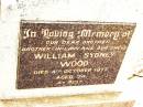 William Sydney WOOD,
brother brother-in-law uncle,
died 4 Oct 1977 aged 74 years;
Jandowae Cemetery, Wambo Shire