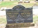 Michael P. RADKE,
husband father,
died 9 Dec 1937 aged 47 years;
Annie M. RADKE,
mother mother-in-law grandmother,
died 1 July 1966 aged 76 years;
Jandowae Cemetery, Wambo Shire