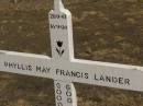 Phyllis May Francis LANDER,
28-9-41 - 16-9-04;
Jondaryan cemetery, Jondaryan Shire