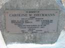 
Caroline W DIECKMANN (WEBER)
(wife of August F DIECKMANN)
b: 14 Jun 1835, Friedenfelde Templin, Germany
d: 14 Mar 1918, Englesburg (Kalbar)
emigrated from Hamburg on the ship Cesar Godeffroy 1865
children Emily, August, Eleanor, Helena, Herman
Peg 70
Engelsburg Baptist Cemetery, Kalbar, Boonah Shire
