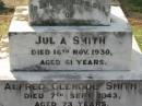 Julia SMITH
16 Nov 1930, aged 61
Alfred Glencoe SMITH
7 Sep 1943, aged 73
Kalbar Catholic Cemetery, Boonah Shire