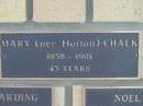 Mary (nee HORTON) CHALK,
1858 - 1901 aged 43 years;
Engelsburg Methodist Pioneer Cemetery, Kalbar, Boonah Shire