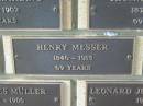 Henry MESSER,
1846 - 1915 aged 69 years;
Engelsburg Methodist Pioneer Cemetery, Kalbar, Boonah Shire