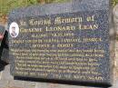 Graeme Leonard LEAN,
16-1-1965 - 28-12-1998,
loved by Teresa, Lindsay, Jessica, mother & family;
Kandanga Cemetery, Cooloola Shire