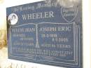 Dulcie Jean WHEELER,
28-6-1923 - 25-11-1976 aged 53 years;
Joseph Eric WHEELER,
28-2-1919 - 8-7-2005 aged 86 years;
Kandanga Cemetery, Cooloola Shire