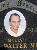 Mervyn Walter (Milly) MILFULL,
23-8-1944 - 6-2-2001,
father son brother brother-in-law uncle great-uncle;
Kandanga Cemetery, Cooloola Shire