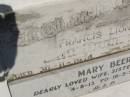 Francis Lionel BEER,
husband,
died 30-11-1974 aged 60 years;
Mary BEER,
wife sister aunt,
4-8-13 - 16-5-93;
Kilkivan cemetery, Kilkivan Shire