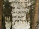 Henry Spackman WATTS,
died 6 Nov 1920 aged 70 years;
Caroline,
wife,
died 23 May 1937 aged 79 years;
Killarney cemetery, Warwick Shire