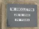 W. HIGGLETON,
died 29-8-1988 aged 74 years;
Killarney cemetery, Warwick Shire