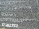 Herbert WATTS,
husband father,
died 4 Jan 1954 aged 48 years;
Jean Harriet Emma WATTS,
mother,
died 27 April 1980 aged 65 years;
Killarney cemetery, Warwick Shire