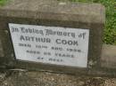 Arthur COOK,
died 15 Aug 1956 aged 85 years;
Killarney cemetery, Warwick Shire