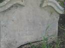 Mary Flint,
wife of Thomas REID,
died 11 Nov 1895 aged 33 years;
Killarney cemetery, Warwick Shire