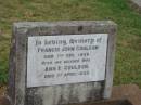 Francis John COULSON,
died 7 Dec 1906;
Annie COULSON,
wife,
died 1 April 1933;
Killarney cemetery, Warwick Shire