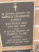 Harold Drummond CURRY,
died 12 May 1995;
Florrie Alice CURRY,
died 14 Dec 1998;
Lawnton cemetery, Pine Rivers Shire