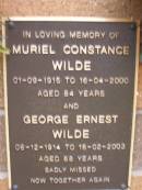 Muriel Constance WILDE,
01-09-1915 - 16-04-2000 aged 84 years;
George Ernest WILDE,
08-12-1914 - 18-02-2003 aged 88 years;
Lawnton cemetery, Pine Rivers Shire