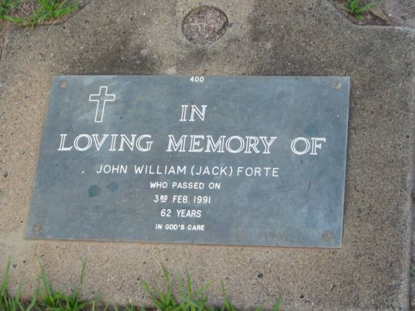 John William (Jack) FORTE,  | died 3 Feb 1991 aged 62 years;  | Lawnton cemetery, Pine Rivers Shire  | 