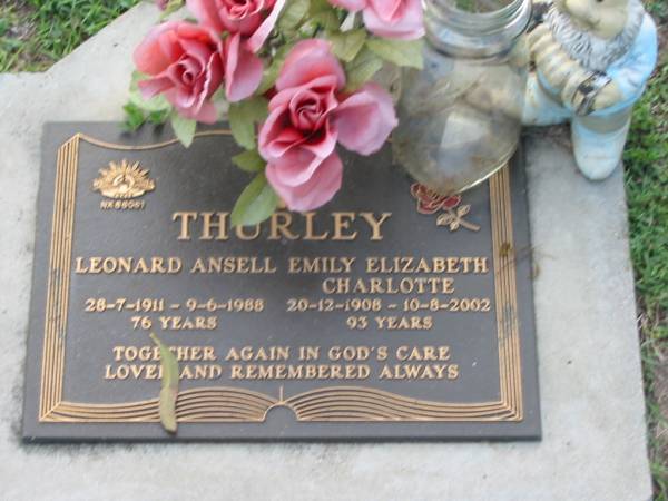 Leonard Ansell THURLEY,  | 28-7-1911 - 9-6-1988 aged 76 years;  | Emily Elizabeth Charlotte THURLEY,  | 20-12-1908 - 10-8-2002 aged 93 years;  | Lawnton cemetery, Pine Rivers Shire  | 