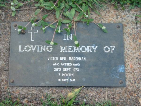 Victor Neil MARSHMAN,  | died 29 Sept 1973 aged 7 months;  | Lawnton cemetery, Pine Rivers Shire  | 