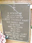 Albert Thomas HART,
husband father pop,
died 10-5-1985 aged 78 years;
Mabel Ethel HART,
wife mother nan,
died 12-12-1987 aged 82 years;
Lawnton cemetery, Pine Rivers Shire
