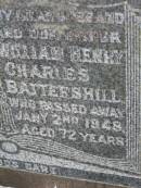 Bertha Elizabeth BATTERSHILL,
mother,
died 25 July 1949 aged 70 years;
William Henry BATTERSHILL,
husband father,
died 2 Jan 1948 aged 72 years;
Lawnton cemetery, Pine Rivers Shire