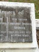 Frederick Henry HUBNER,
brother,
died 17 Sept 1922 aged 24 years;
Wilhelmina Rosina HUBNER,
mother,
died 23 May 1950 aged 82 years;
Christian Johann HUBNER,
father,
died 19 July 1933 aged 69 years;
Lawnton cemetery, Pine Rivers Shire