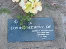 Gerald William GILL,
died 12 March 1991 aged 63 years;
Lawnton cemetery, Pine Rivers Shire