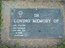 Joe MOORE,
died 24 April 1975 aged 41 years;
Lawnton cemetery, Pine Rivers Shire