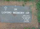 Ann DALY,
died 1 April 1977 aged 52 years;
Lawnton cemetery, Pine Rivers Shire