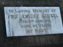 
Friedericke BEUTEL, died 9 June 1915 aged 82 years;
Lowood Trinity Lutheran Cemetery (Bethel Section), Esk Shire
