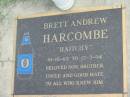 Brett Andrew HARCOMBE (Haitchy),
10=10-63 - 12-5-94,
son brother uncle;
Maclean cemetery, Beaudesert Shire