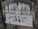 Patrick J. BARRON,
husband father,
1900 - 1939;
Meringandan cemetery, Rosalie Shire