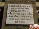 Edward VOLL,
child,
aged 6 years 3 days;
little child,
born 25 Dec 1934;
Meringandan cemetery, Rosalie Shire