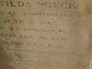 Wilhelmine Matilda WIECK,
born Toowoomba 2 June 1867,
died Goombungee 26 Jan 1891 in 24th year;
Meringandan cemetery, Rosalie Shire