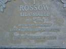Lila Mabel ROSSOW,
1921 - 1980,
wife of Ronald,
mother of Don, Dawn & Judith;
Mooloolah cemetery, City of Caloundra