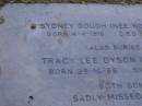 Sydney GOUGH (nee ROBINSON),
born 4-4-1916,
died 12-5-1982;
Tracy Lee DYSON (nee EGAN),
born 29-10-66,
died 25-11-84;
Mooloolah cemetery, City of Caloundra