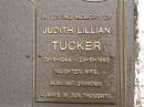 Judith Lillian TUCKER,
29-8-1944 - 23-10-1993,
daughter wife mum grandma;
Mooloolah cemetery, City of Caloundra