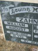 
William August ZAHNOW,
died 30-9-1952 aged 81 years;
Annie Fredericka ZAHNOW,
died 7-5-1978 aged 86 years;
Mt Mort Cemetery, Ipswich

