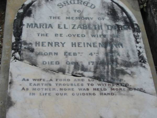 Mary Jane Willard  | (wife of) Henry HEINEMANN  | b: 8 Mar 1861, d: 16 Apr 1885  | Maria Elizabeth DUHS  | (wife of) Henry HEINEMANN  | b: 4 Feb 1864, d: 17 Oct 1891  | Mt Cotton / Gramzow / Cornubia / Carbrook Lutheran Cemetery, Logan City  |   | 