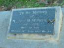 
Myrtle M. McPHERSON, 1913-1993, wife of Roy, mother of John, Megan;
Mt Mee Cemetery, Caboolture Shire
