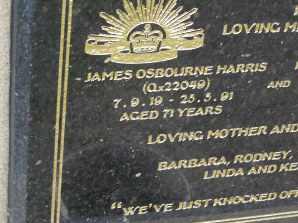 James Osbourne HARRIS,  | 7-9-19 - 25-5-91 aged 71 years;  | Ivy (Irene) Ellen HARRIS (nee OEHLMAN),  | 5-2-20 - 30-5-06 aged 86 years;  | mother & father of  | Barbara, Rodney, Trevor, Linda & Ken;  | Mudgeeraba cemetery, City of Gold Coast  | 
