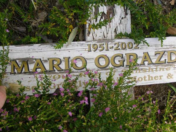 Mario OGRAZDEN,  | 1951 - 2002,  | remembered by mother & family;  | Mudgeeraba cemetery, City of Gold Coast  | 