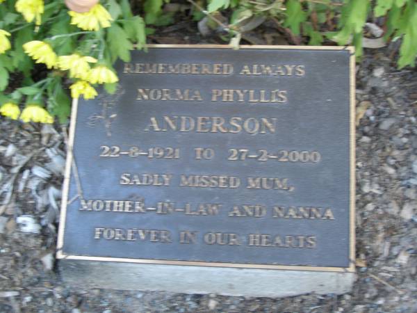 Norman Phyllis ANDERSON,  | 22-8-1921 - 27-2-2000,  | mum mother-in-law nanna;  | Mudgeeraba cemetery, City of Gold Coast  | 