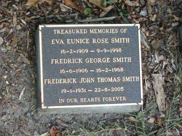 Eva Eunice Rose SMITH,  | 16-2-1909  - 9-9-1998;  | Fredrick George SMUTH,  | 16-6-1906 - 16-2-1968;  | Frederick John Thomas SMITH,  | 19-1-1931 - 22-8-2005;  | Mudgeeraba cemetery, City of Gold Coast  | 