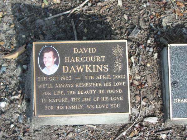 David Harcourt DAWKINS,  | 5 Oct 1962 - 5 Apr 2002;  | Mudgeeraba cemetery, City of Gold Coast  | 