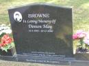 Doreen May BROWNE,
12-3-1945 - 18-12-2000,
loved by Tanya, Connie, Stephen, Sally, Ros & Margot;
Mudgeeraba cemetery, City of Gold Coast