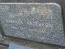 Barbara ANDERSON,
died 21 Sept 1952 aged 64 years;
Andrew James ANDERSON,
died 22-4-1966 aged 82 years;
Mudgeeraba cemetery, City of Gold Coast