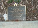 Leonard Gilmour GIBSON,
born 29 April 1928,
died 3 Oct 1994,
husband of Kathleen,
father of Diana, Allan, Danny & Debra,
grandfather;
Mudgeeraba cemetery, City of Gold Coast