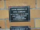 Eric GIBBONS,
27-5-1928 - 11-11-1995,
husband father;
Mudgeeraba cemetery, City of Gold Coast